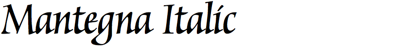 Mantegna Italic