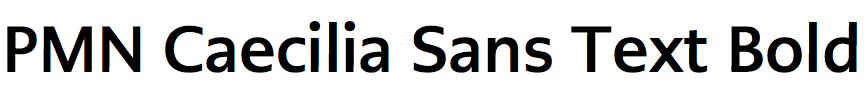 PMN Caecilia Sans Text Bold