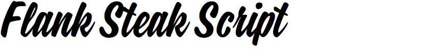 Flank Steak Script