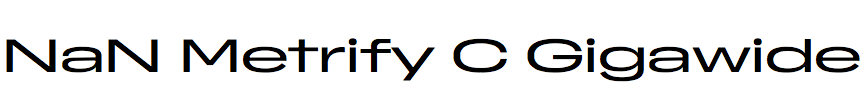 NaN Metrify C Gigawide