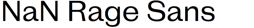 NaN Rage Sans