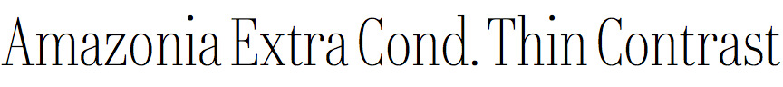 Amazonia Extra Condensed Thin Contrast