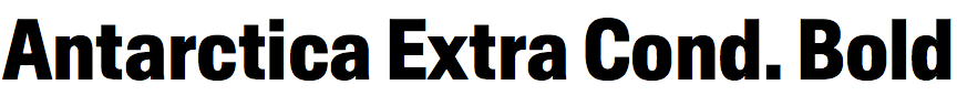 Antarctica Extra Condensed Bold