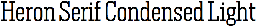 Heron Serif Condensed Light