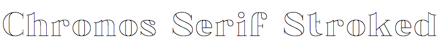 Chronos Serif Stroked