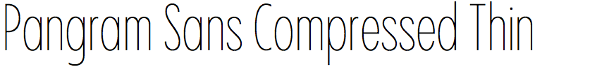 Pangram Sans Compressed Thin