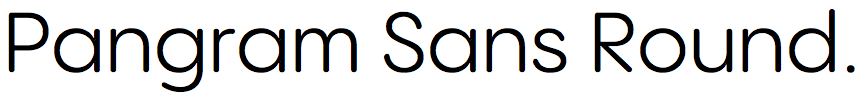 Pangram Sans Rounded