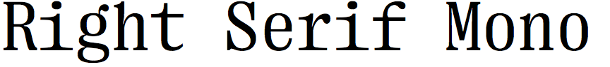 Right Serif Mono