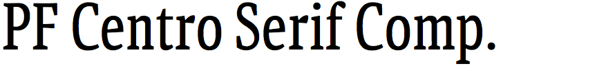 PF Centro Serif Compressed