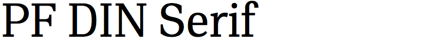 PF DIN Serif