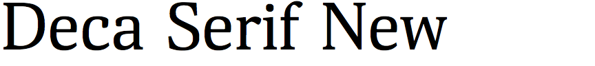 Deca Serif New