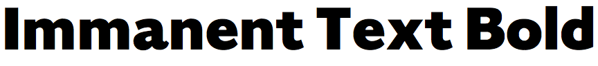 Immanent Text Bold