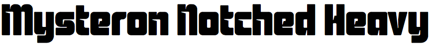 Mysteron Notched Heavy