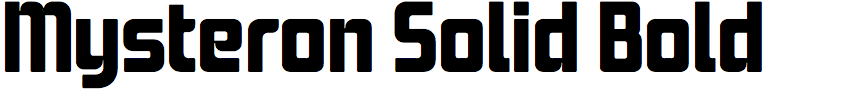 Mysteron Solid Bold