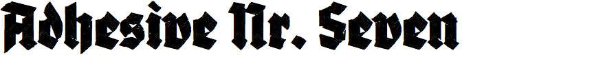 Adhesive Nr. Seven