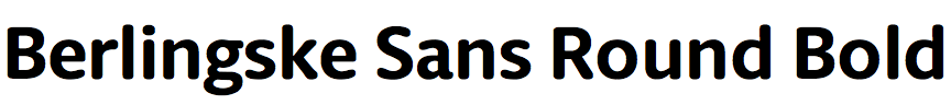 Berlingske Sans Round Bold