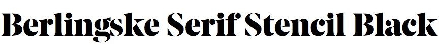 Berlingske Serif Stencil Black