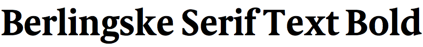 Berlingske Serif Text Bold