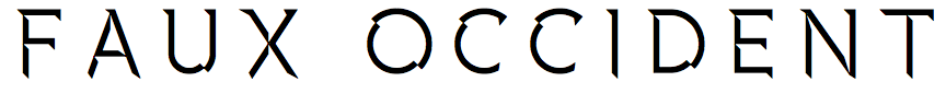 Faux Occident