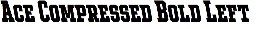 Ace Compressed Bold Left