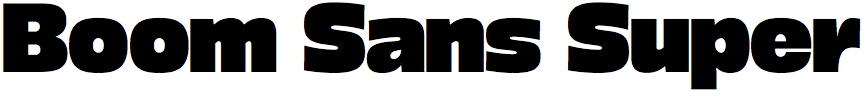 Boom Sans Super