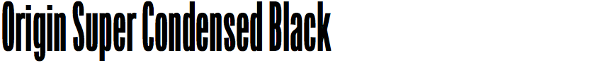 Origin Super Condensed Black