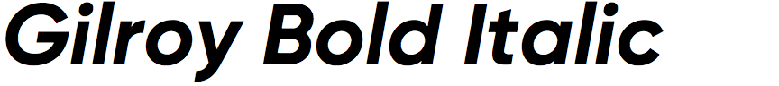 Gilroy Bold Italic