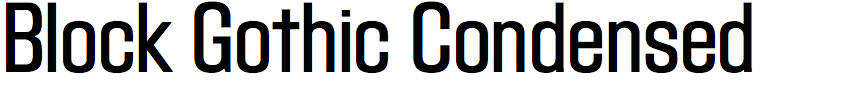 Block Gothic Condensed