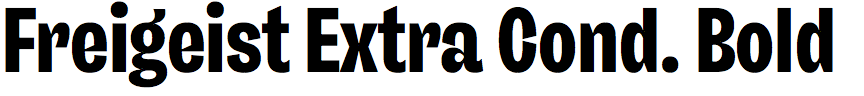 Freigeist Extra Condensed Bold