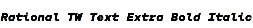 Rational TW Text Extra Bold Italic