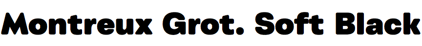 Montreux Grotesk Soft Black