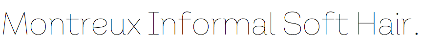Montreux Informal Soft Hairline