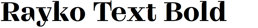 Rayko Text Bold