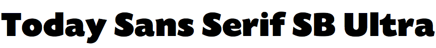 Today Sans Serif SB Ultra