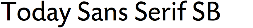 Today Sans Serif SB