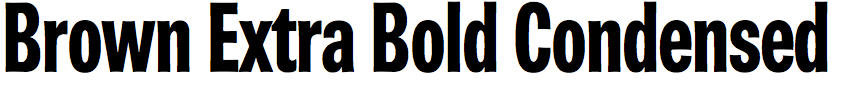 Brown Extra Bold Condensed