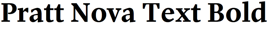 Pratt Nova Text Bold