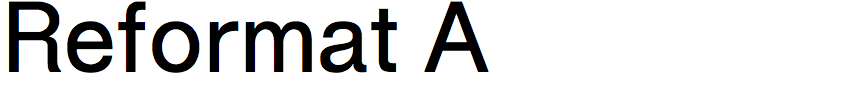 Reformat A