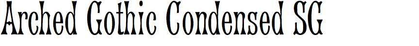 Arched Gothic Condensed SG