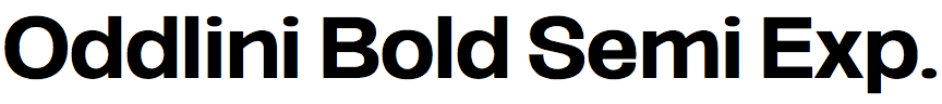 Oddlini Bold Semi Expanded