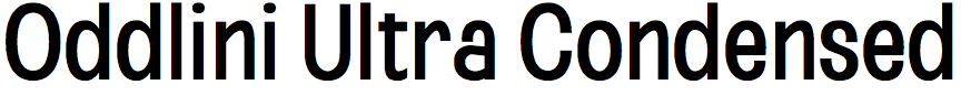 Oddlini Ultra Condensed