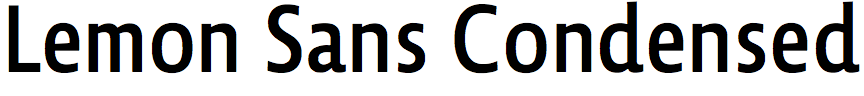 Lemon Sans Condensed