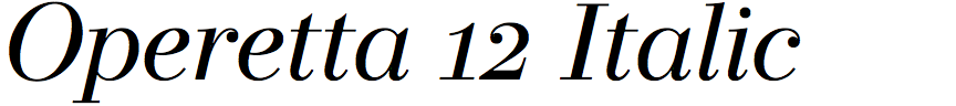 Operetta 12 Italic