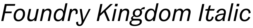 Foundry Kingdom Italic