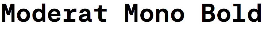 Moderat Mono Bold