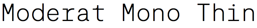 Moderat Mono Thin