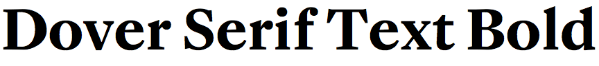 Dover Serif Text Bold