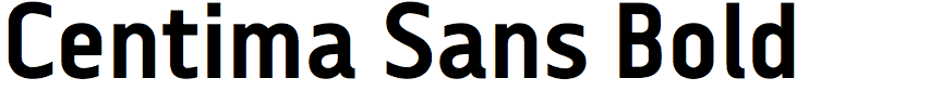 Centima Sans Bold