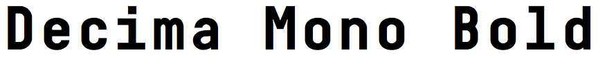 Decima Mono Bold