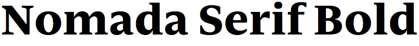 Nomada Serif Bold